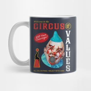 Circus of Values Mug